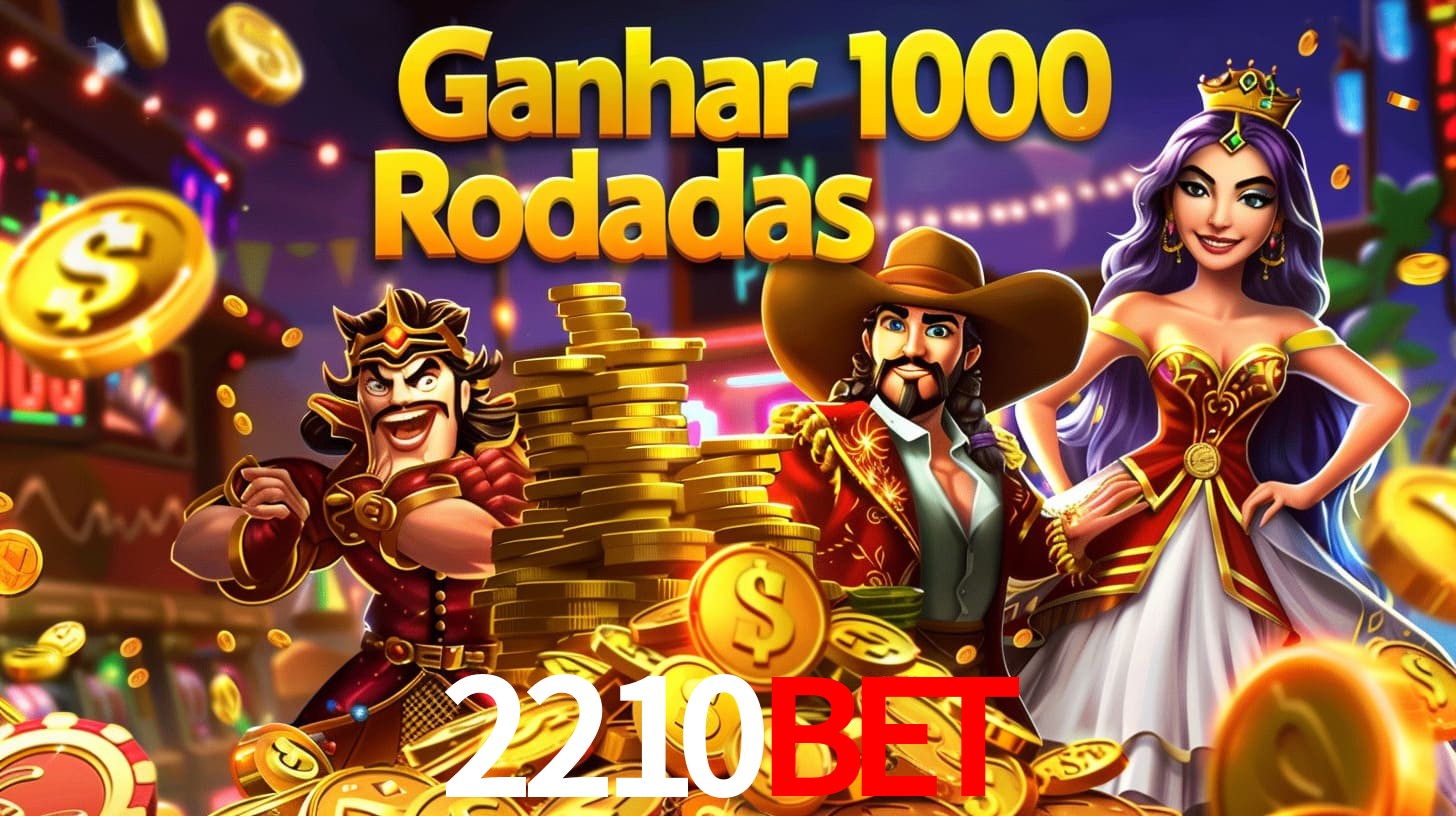 Bônus Irresistíveis: Melhores Ofertas do 2210bet